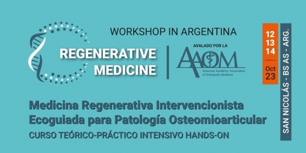 Medicina Regenerativa Intervencionista Ecoguiada para Patología Osteomioarticular. Octubre de 2023